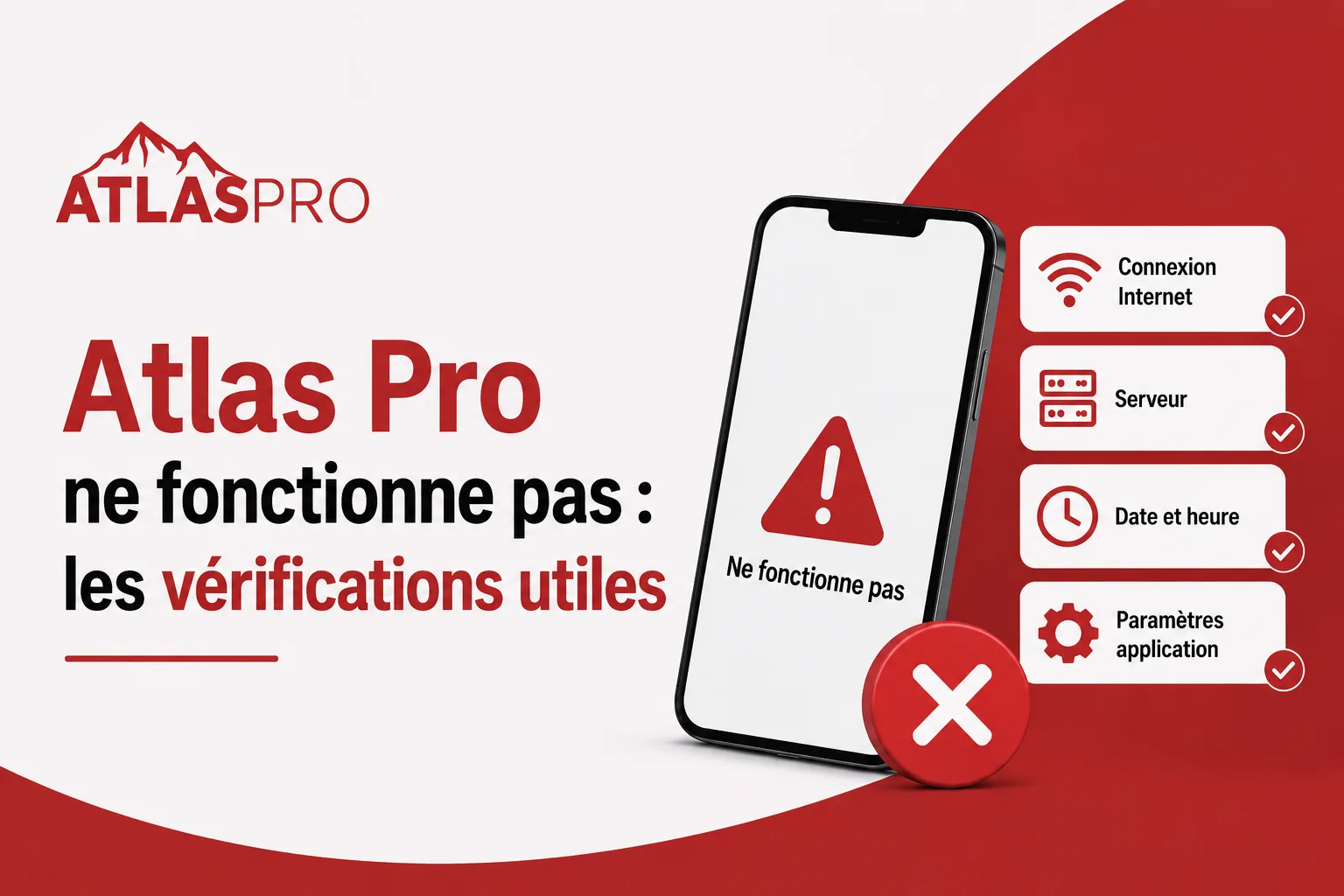 Atlas Pro ne fonctionne pas les verifications utiles pour le support et atlas pro ontv